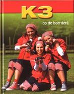 K3 Op De Boerderij 9789059160422, Gelezen, Onbekend, Hans Bourlon, Verzenden