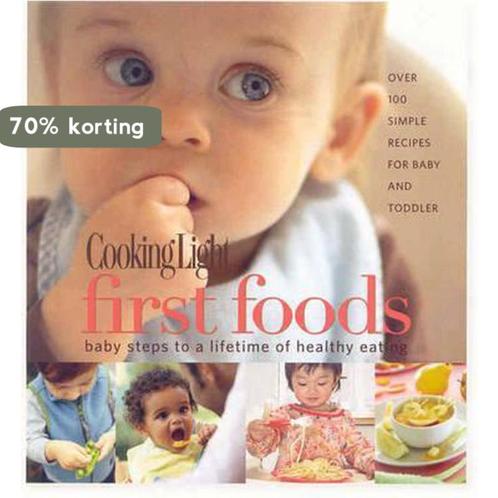 Cooking Light: First Foods 9780848733216, Boeken, Overige Boeken, Gelezen, Verzenden