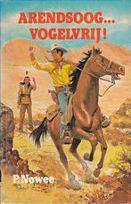 Arendsoog... vogelvrij! / Arendsoog / 54 9789020801248, Verzenden, Paul Nowee