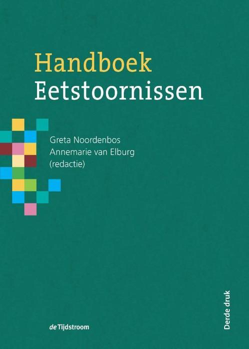 Handboek eetstoornissen 9789058982506, Boeken, Wetenschap, Gelezen, Verzenden