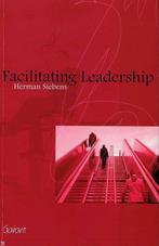 Facilitating Leadership 9789044120486, Boeken, Geschiedenis | Nationaal, Zo goed als nieuw, Herman Siebens, Verzenden