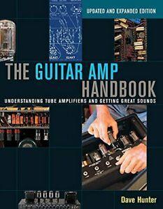 Guitar AMP Handbook: Understanding Tube Amplifi. Hunter, Boeken, Overige Boeken, Zo goed als nieuw, Verzenden