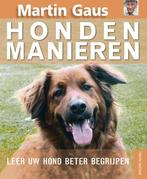 Hondenmanieren 9789052105475, Boeken, Martin Gaus, Martin Gaus, Gelezen, Verzenden