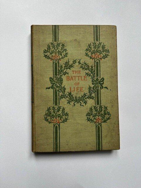 Charles Dickens - The battle of life - 1899, Antiek en Kunst, Antiek | Boeken en Manuscripten