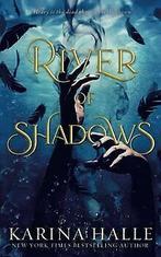 River of Shadows (Underworld Gods, Band 1)  Hall...  Book, Halle, Karina, Zo goed als nieuw, Verzenden