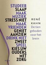 De tien geboden voor het brein 9789460033391 Rene Kahn, Boeken, Verzenden, Zo goed als nieuw, Rene Kahn