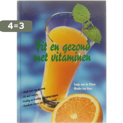 FIT EN GEZOND MET VITAMINEN 9789026936142 VAN DE RHOER, Boeken, Kookboeken, Gelezen, Verzenden