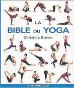 La bible du yoga  Brown, Christina  Book, Zo goed als nieuw, Brown, Christina, Verzenden
