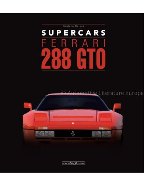 SUPERCARS: FERRARI 288 GTO, Livres, Autos | Livres