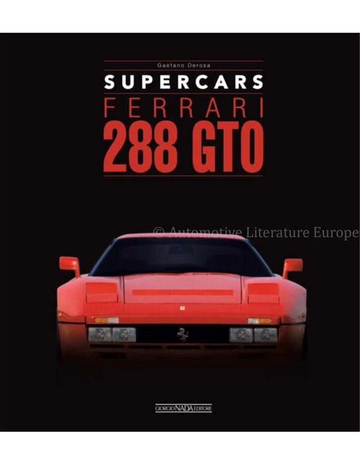 SUPERCARS: FERRARI 288 GTO, Boeken, Auto's | Boeken