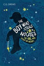 The Boy Who Steals Houses 9781408349922 CG Drews, Verzenden, Zo goed als nieuw, CG Drews