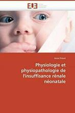 Physiologie et physiopathologie de linsuffisance renale, PREVOT-A, Verzenden
