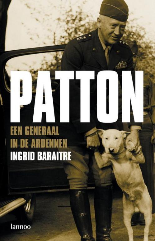 Patton. een generaal in de Ardennen 9789020967623, Livres, Guerre & Militaire, Envoi