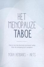Het menopauze taboe 9789463232685 Nora Hendriks, Verzenden, Zo goed als nieuw, Nora Hendriks