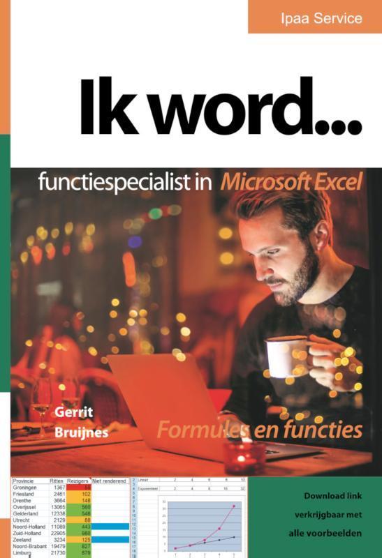 Ik word... functiespecialist in Excel 9789072445704, Boeken, Informatica en Computer, Gelezen, Verzenden