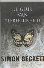 De geur van sterfelijkheid / David Hunter Thriller, Boeken, Verzenden, Zo goed als nieuw, Simon Beckett