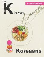 De K is van Koreaans / De Alfabetkeuken 9789048314782, Boeken, Verzenden, Zo goed als nieuw, Rukmini Iyer