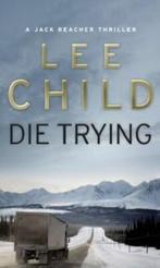 Die trying / Bantam books / 2 9780553505412 Lee Child, Verzenden, Zo goed als nieuw, Lee Child