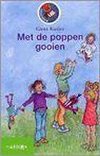 Met de poppen gooien 9789027647207 Guus Kuijer, Verzenden, Gelezen, Guus Kuijer