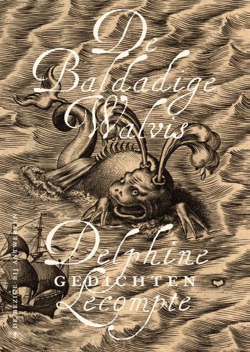 De baldadige walvis 9789085425496 Delphine Lecompte, Boeken, Overige Boeken, Zo goed als nieuw, Verzenden