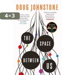 The Space Between Us 9781914585449 Doug Johnstone, Verzenden, Gelezen, Doug Johnstone