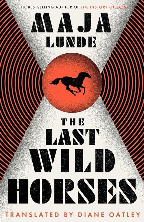 The Last Wild Horses 9781471175657 Maja Lunde, Boeken, Overige Boeken, Gelezen, Verzenden