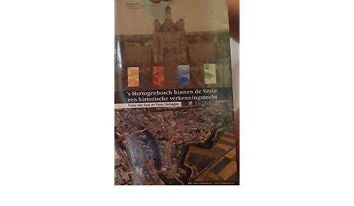 S-Hertogenbosch Binnen De Veste 9789070706319, Livres, Guides touristiques, Envoi