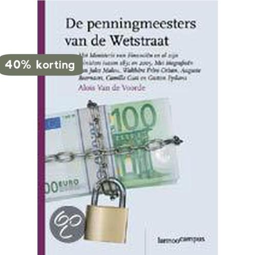 De penningmeesters van de wetstraat 9789020963359, Boeken, Politiek en Maatschappij, Zo goed als nieuw, Verzenden