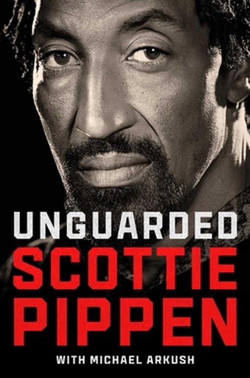Unguarded 9781982165192 Scottie Pippen, Boeken, Overige Boeken, Zo goed als nieuw, Verzenden