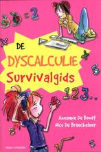 De dyscalculie survivalgids 9789059327788 Annemie de Bondt, Boeken, Verzenden, Zo goed als nieuw, Annemie de Bondt