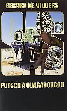 SAS 76 Putsch à Ouagadougou  Villiers, Gerard de  Book, Livres, Livres Autre, Envoi