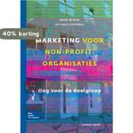 Marketing voor non-profitorganisaties / Methodisch werken, Boeken, Verzenden, Zo goed als nieuw, Janny de Boer