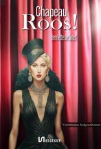 Chapeau Roos! 9789464934663 Henriëtte de Smet, Verzenden, Henriëtte de Smet