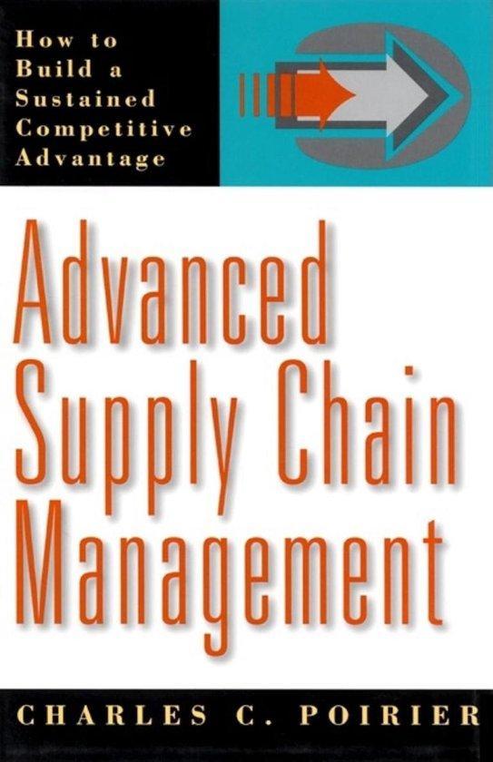 Advanced Supply Chain Management 9781576750520 Poirier, Boeken, Taal | Engels, Gelezen, Verzenden