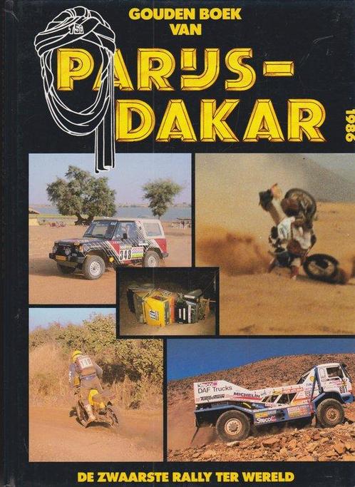 Gouden boek van parys-dakar 1986 - Zyl 9789071492037, Boeken, Overige Boeken, Gelezen, Verzenden
