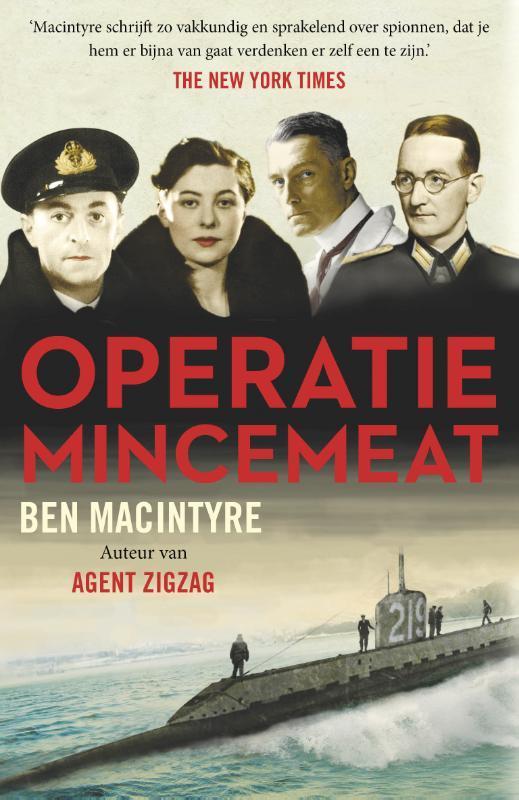 Operatie Mincemeat 9789085711186 Ben Macintyre, Boeken, Thrillers, Gelezen, Verzenden