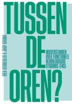 Tussen de oren? 9789085602408 Rien Vermeulen, Verzenden, Zo goed als nieuw, Rien Vermeulen