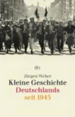 Kleine Geschichte Deutschlands Seit 1945 9783423308304, Boeken, Gelezen, JÜRgen Weber, Verzenden