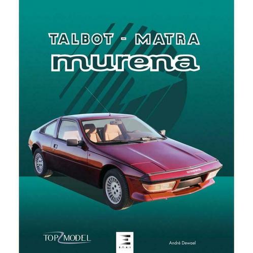 Talbot-Matra Murena, Livres, Autos | Livres, Envoi