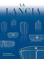 La Lancia, Boeken, Verzenden, Nieuw, Overige merken, Wim Oude Weernink