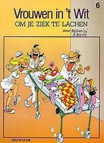 Om je ziek te lachen / Vrouwen in t wit / 6 9789031413188, Boeken, Verzenden, Gelezen