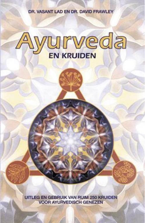 Ayurveda en kruiden - David Frawley, Vassant Lad - 978906378, Boeken, Esoterie en Spiritualiteit, Verzenden