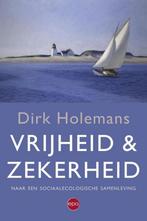 Vrijheid & zekerheid 9789462670662 Dirk Holemans, Verzenden, Zo goed als nieuw, Dirk Holemans
