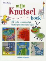 Mijn knutselboek 9789048306749 Clare Young, Boeken, Kinderboeken | Baby's en Peuters, Verzenden, Zo goed als nieuw, Clare Young