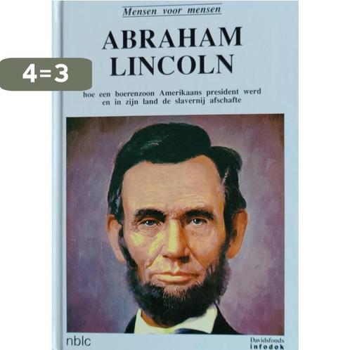 Abraham Lincoln / Mensen voor mensen 9789065655097, Boeken, Kinderboeken | Kleuters, Gelezen, Verzenden