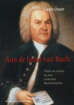 Aan de hand van Bach 9789023921301 G. Oost, Boeken, Verzenden, Gelezen, G. Oost