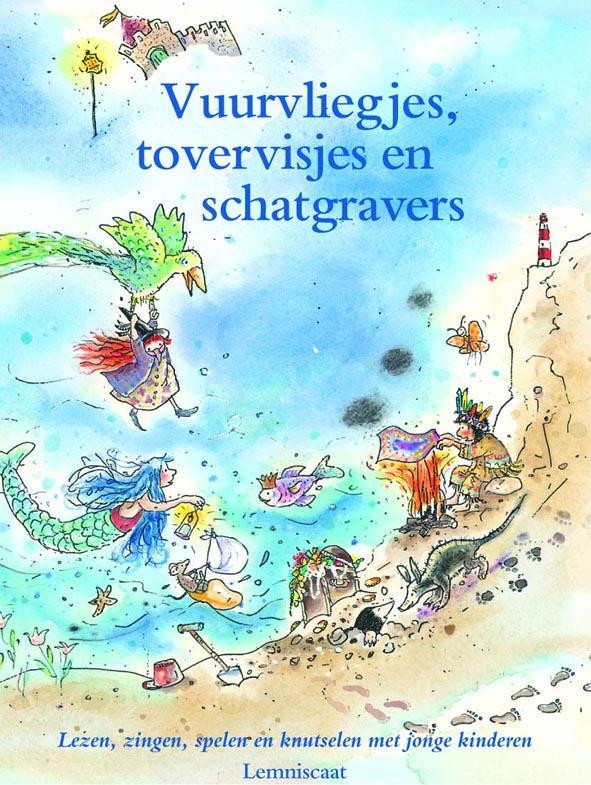Vuurvliegjes, tovervisjes en schatgravers 9789056372071, Boeken, Kinderboeken | Kleuters, Zo goed als nieuw, Verzenden