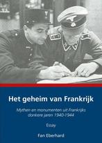 Het geheim van Frankrijk 9789463655804 Fan Eberhard, Boeken, Verzenden, Zo goed als nieuw, Fan Eberhard