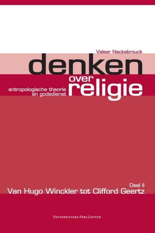 Denken over religie 9789058678911 Valeer Neckebrouck, Boeken, Politiek en Maatschappij, Zo goed als nieuw, Verzenden