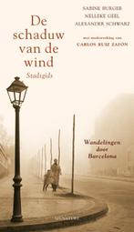 Het Kerkhof der Vergeten Boeken 1 - De schaduw van de wind, Verzenden, Nelleke Geel, Alexander Schwarz